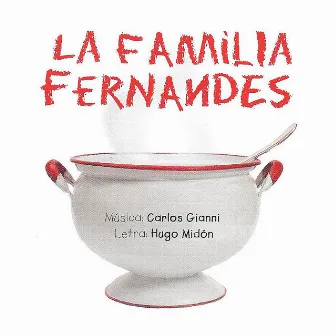 La Familia Fernandes by Carlos Gianni