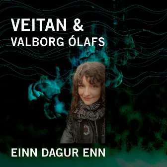 Einn dagur enn by VEITAN