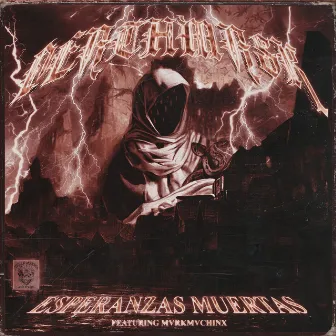 Esperanzas Muertas by DEATHMASK