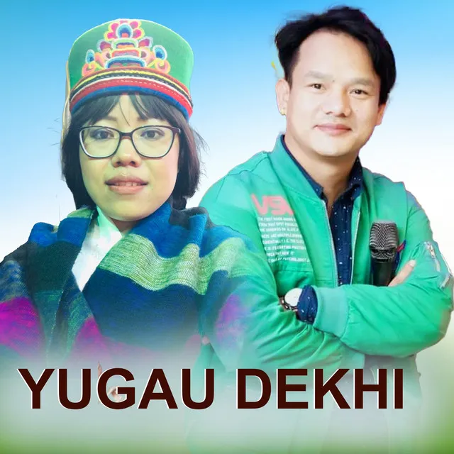 YUGAU DEKHI