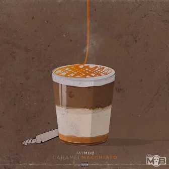 Caramel Macchiato by JayMob