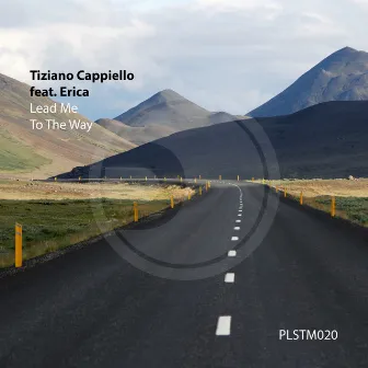 Lead Me to the Way by Tiziano Cappiello