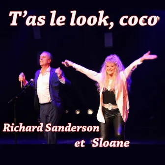 T'as le look coco by Sloane