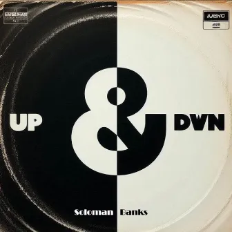 Up and Down by Soloman Banks