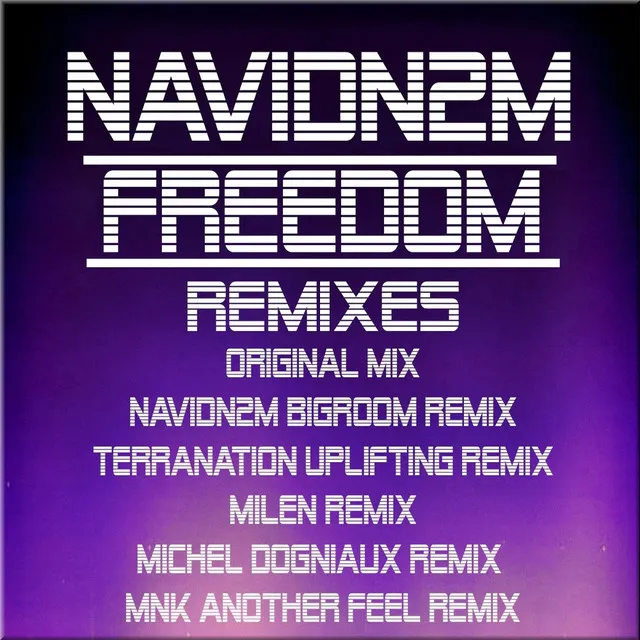 Freedom - Original Mix