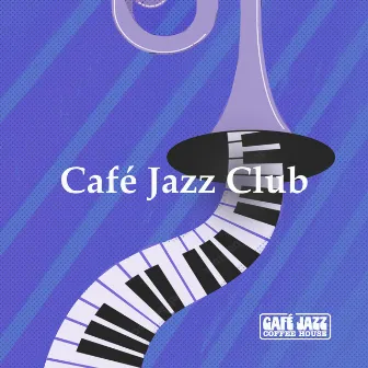 Café Jazz Club by Café Jazz Coffee House