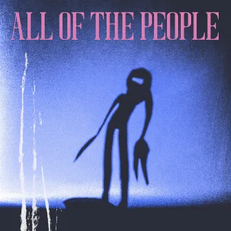 All Of The People by Grian Chatten