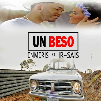 Un Beso (feat. Ir-Sais) by Enmeris