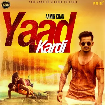 Yaad Kardi by Aamir Khan