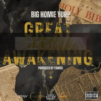 Great Awakening by BIG HOMIE YURP