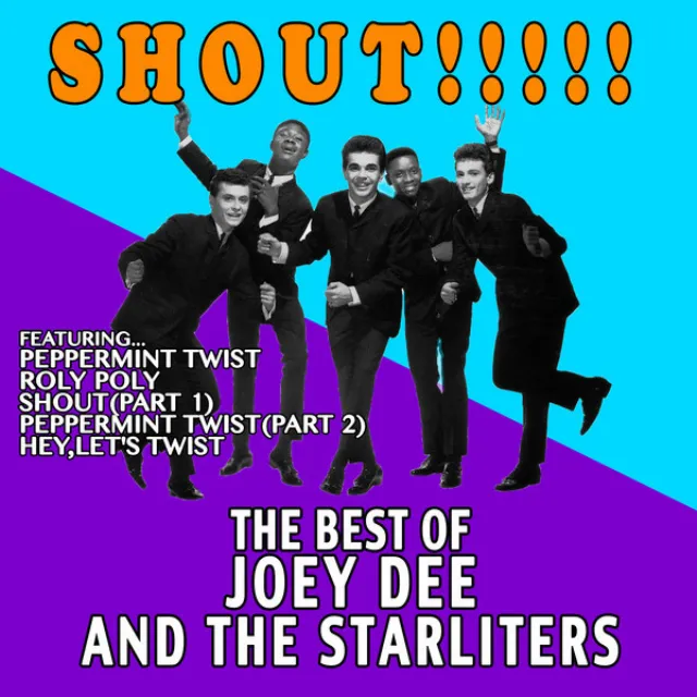 Shout!!!!!: The Best of Joey Dee and The Starliters