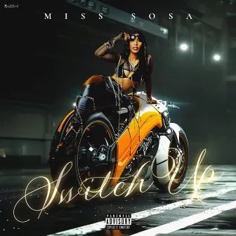 Switch Up by Miss Sosa