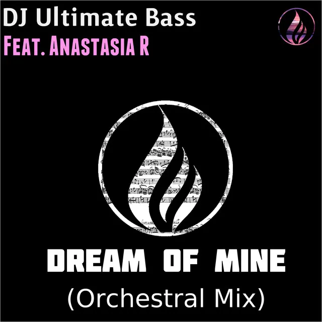 Dream of Mine - Orchestral Mix