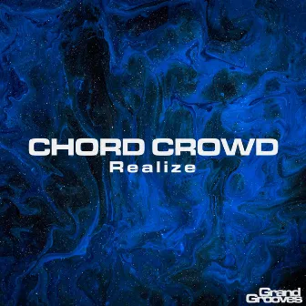 Chord Crowd by Realize