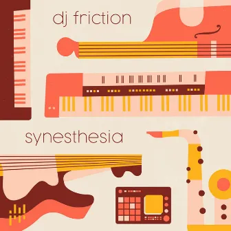 Synesthesia by DJ Friction