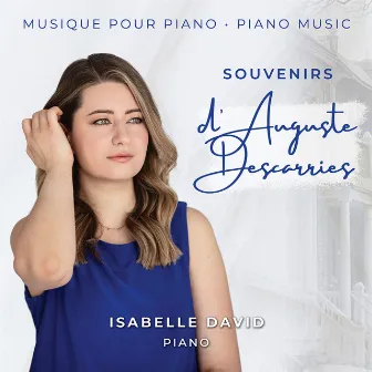 Souvenirs d'Auguste Descarries by Isabelle David