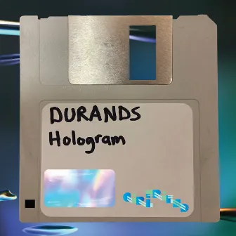 Hologram by DURANDS