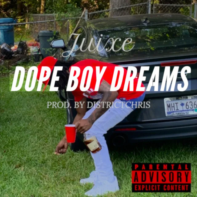 Dope Boy Dreams