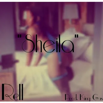 Sheila by Rell