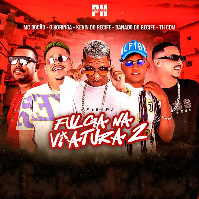 Fulga na Viatura 2 (feat. MC Bocão, O koringa & Danado do Recife)