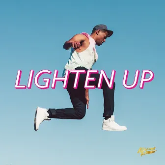 Lighten Up by William Robert