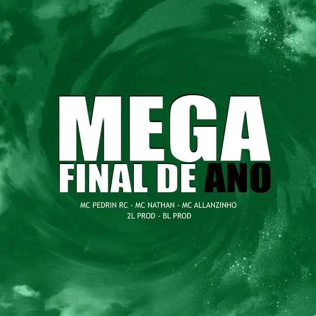 Mega Final de Ano