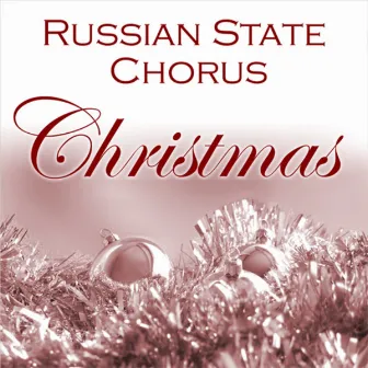 Christmas by Russian State Chorus