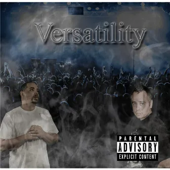 Versatility by Crisis