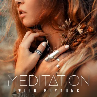 Meditation Wild Rhythms: African Shamanic Drumming by African Wild World