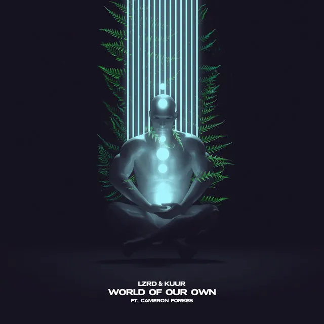 World of Our Own