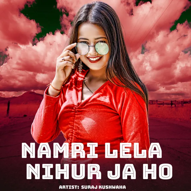 Namri Lela Nihur Ja Ho