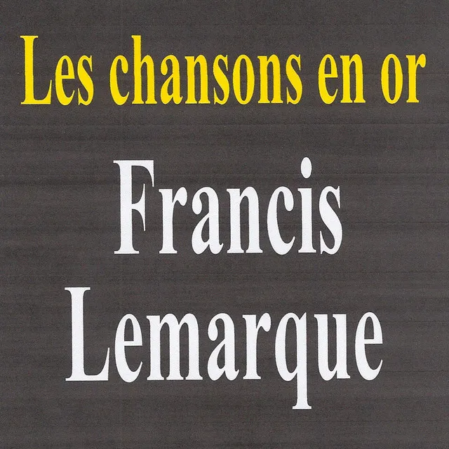 Les Chansons En Or