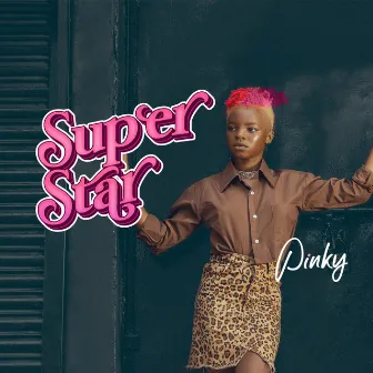 Superstar by Pinky