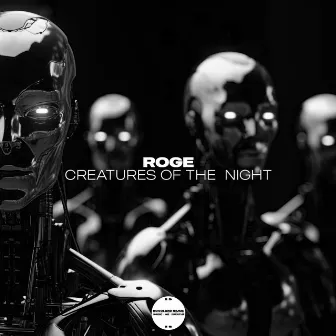 Creatures of the Night by Roge