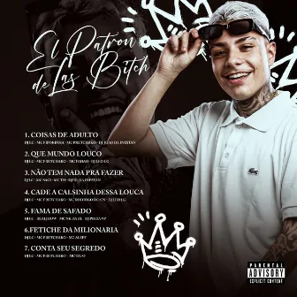 El Patron de Las Bitch by Dj Lc