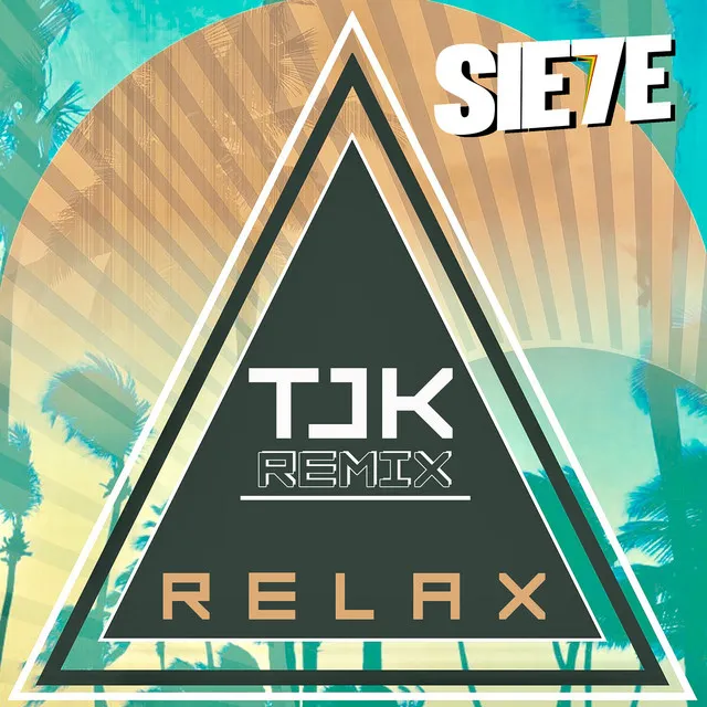 Relax - TJK Remix