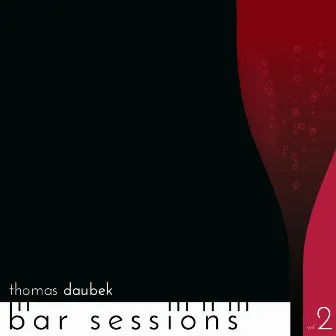 Bar Sessions Vol. 2 by Thomas Daubek