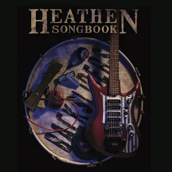 Heathen Songbook by Backsliders