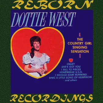 Country Girl Singing Sensation (Hd Remastered) by Dottie West