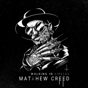 Walking in Circles by Matthew Creed