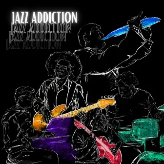 Jazz Addiction by Unknown Artist