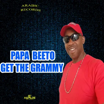 Get the Grammy by Papa Beeto