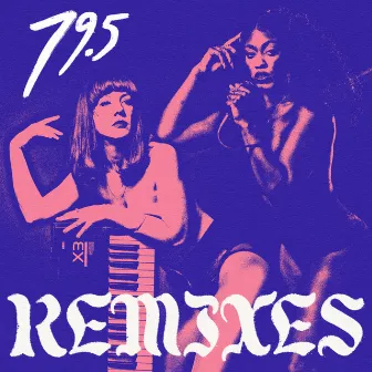 79.5 Remixes by 79.5