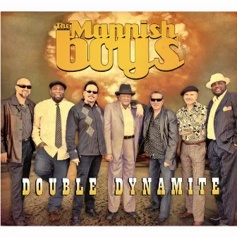 Double Dynamite by The Mannish Boys