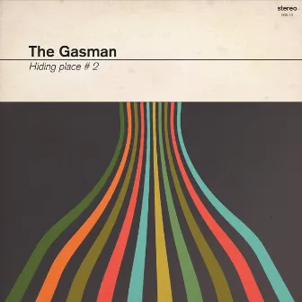 Hiding Place # 2 by The Gasman