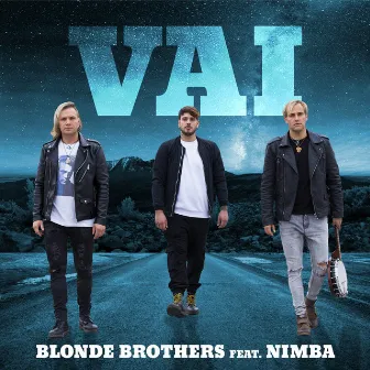 Vai by The Blonde Brothers