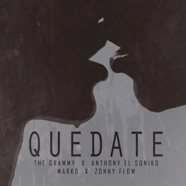 Quédate