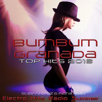 Bumbum Granada Top Hits 2016 by Steevy Cruz