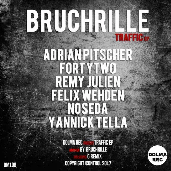 Traffic EP by Bruchrille