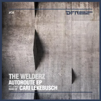 Autoroute EP by The Welderz